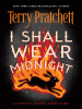 Book Cover for "I Shall Wear Midnight"