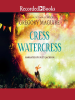 Book Cover for "Cress Watercress"