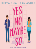 Book Cover for "Yes No Maybe So"