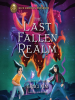 Book Cover for "The Last Fallen Realm"