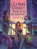 Book Cover for "The Last Hope School for Magical Delinquents"