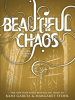 Book Cover for "Beautiful Chaos"