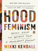 Book Cover for "Hood Feminism"