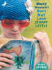 Book Cover for "Moxy Maxwell Does Not Love Stuart Little"
