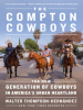 Book Cover for "The Compton Cowboys"