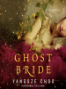Book Cover for "The Ghost Bride"