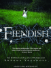 Book Cover for "Fiendish"