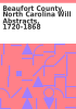 Book cover for "Beaufort County, North Carolina will abstracts, 1720-1868".