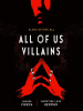 Book Cover for "All of Us Villains"
