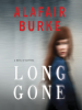 Book Cover for "Long Gone"