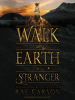Book Cover for "Walk on Earth a Stranger"