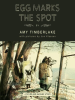Book Cover for "Egg Marks the Spot"