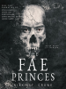 Book Cover for "The Fae Princes"