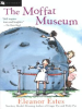 Book Cover for "The Moffat Museum"