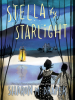 Book Cover for "Stella by Starlight"
