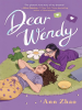 Book Cover for "Dear Wendy"