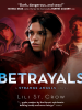 Book Cover for "Betrayals"