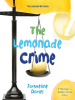 Book Cover for "The Lemonade Crime"