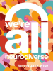 Book Cover for "We're All Neurodiverse"