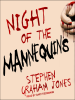 Book Cover for "Night of the Mannequins"