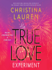 Book Cover for "The True Love Experiment"