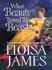 Book Cover for "When Beauty Tamed the Beast"