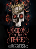 Book Cover for "Kingdom of the Feared"