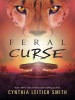 Book Cover for "Feral Curse"
