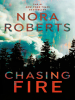 Book Cover for "Chasing Fire"