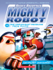 Book Cover for "Ricky Ricotta's Mighty Robot vs.The Unpleasant Penguins from Pluto"