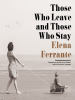 Book Cover for "Those Who Leave and Those Who Stay"