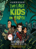 Book Cover for "The Last Kids on Earth"