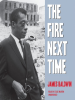 Book Cover for "The Fire Next Time"