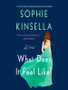 Book Cover for "What Does It Feel Like?"
