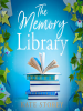 Book Cover for "The Memory Library"
