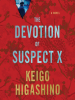 Book Cover for "The Devotion of Suspect X"