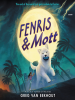 Book Cover for "Fenris & Mott"