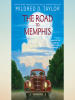 Book Cover for "The Road to Memphis"