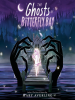 Book Cover for "The Ghosts of Bitterfly Bay"
