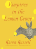 Book Cover for "Vampires in the Lemon Grove"