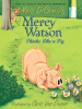 Book Cover for "Mercy Watson Thinks Like a Pig"