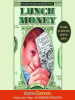 Book Cover for "Lunch Money"