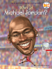 Book Cover for "Who Is Michael Jordan?"