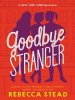 Book Cover for "Goodbye Stranger"