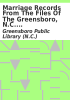 Book cover for "Marriage records from the files of the Greensboro, N.C. Patriot, 1826-1899".