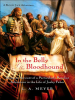 Book Cover for "In the Belly of the Bloodhound: Being an Account of a Particularly Peculiar Adventure in the Life of Jacky Faber"