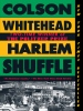 Book Cover for "Harlem Shuffle"