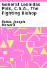 Book cover for "General Leonidas Polk, C.S.A., the fighting bishop".