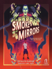 Book Cover for "Smoke & Mirrors"
