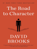Book Cover for "The Road to Character"